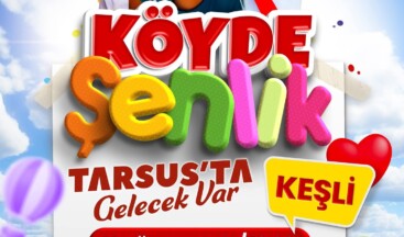 Köyde Şenlik Tarsus’ta Gelecek Var🎉
