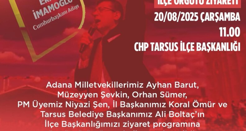 Cumhurbaşkanlığı Aday Ofisi Çalışma Grubu Tarsus’ta.