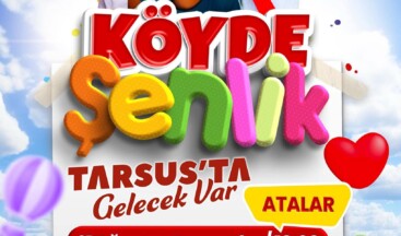 Köyde Şenlik Tarsus’ta Gelecek Var🎉