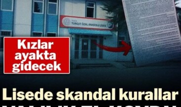Lisede skandal kurallar tepki çekti: Valilik soruşturma başlattı