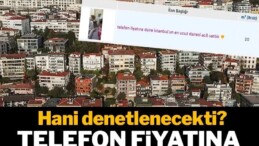 Telefon fiyatına ev satıyorlar: Hani denetlenecekti?