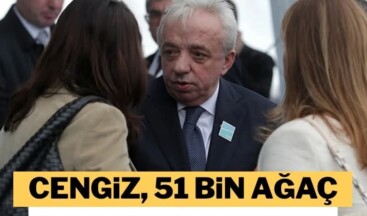 Cengiz, Boyabat’ta da 51 bin ağaç kesmeye hazırlanıyor!