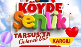 Köyde Şenlik Tarsus’ta Gelecek Var🎉