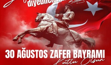 Silifke Belediye Başkanı Mustafa TURGUT 30 Ağustos Mesajı;