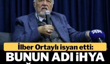 İlber Ortaylı’dan Selimiye Camii restorasyonuna tepki: Bunun adı ihya değil imhadır Mimar Sinan’ın başyapıtı Selimiye’nin ana kubbedeki hat işlerinin kazınması teklif edildi. Kubbede mavi yerine siyah kullanılması önerildi. Sanat uzmanları ve tarihçiler tepki gösterdi. İlber Ortaylı, “Aslı bozularak yapılacak ihya imha olur” dedi ve kararın iptal edilmesini istedi.