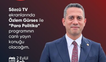 CHP Grup Başkanvekili @alimahirbasarir Ali Mahir Başarır Sözcü Tv’de Özlem Gürses sunduğu Para Politika Programına Konuk Oluyor. 2 Eylül Salı Saat: 11.00