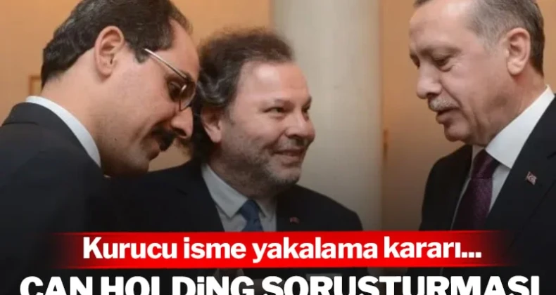 AKP’nin kurucusu ünlü iş insanı hakkında yakalama kararı çıkarılmış!