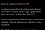 Başımız sağ olsun Türkiye’m 🇹🇷 Azerbaycan’dan ülkemize dönüş yolundayken Gürcistan’da düşen askeri kargo uçağımızdan gelen acı haber hepimizi derinden üzdü. Görev başında şehit olan kahraman askerlerimize Allah’tan rahmet, ailelerine ve milletimize sabır diliyorum. Bu millet, vatan uğruna can veren evlatlarını hiçbir zaman unutmayacaktır.