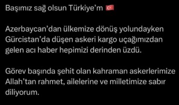 Başımız sağ olsun Türkiye’m 🇹🇷 Azerbaycan’dan ülkemize dönüş yolundayken Gürcistan’da düşen askeri kargo uçağımızdan gelen acı haber hepimizi derinden üzdü. Görev başında şehit olan kahraman askerlerimize Allah’tan rahmet, ailelerine ve milletimize sabır diliyorum. Bu millet, vatan uğruna can veren evlatlarını hiçbir zaman unutmayacaktır.