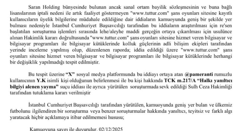 Tuttur hakkında “kullanıcı bilgileri değiştiriliyor” iddiasını atan Y.K hakkında tutuklama kararı verildi.