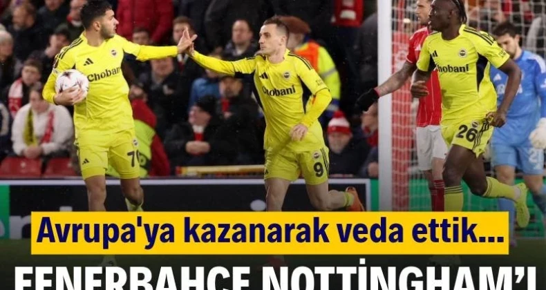 Fenerbahçe, Nottingham Forest’ı salladı ama turu geçemedi: 1-2 Fenerbahçe, Avrupa Ligi rövanşında Nottingham Forest’ı deplasmanda 2-1 yendi. Kerem Aktürkoğlu’nun iki golüyle sahne aldığı maçta sarı-lacivertliler mücadeleyle alkış aldı ancak toplamda 4-2’lik skorla Avrupa’ya veda etti.