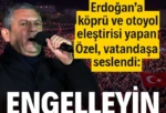 Özgür Özel’den Erdoğan’a köprü ve otoyol eleştirisi CHP’nin “Millet İradesine Sahip Çıkıyor” mitinglerinin 88’incisi İstanbul Adalar’da düzenlendi. Kürsüden kalabalığa hitap eden CHP lideri Özgür Özel iktidarın köprü ve otoyol satış planını gündeme getirdi. Satışı vatana ihanet olarak niteleyen Özel “Duyduk duymadık demeyin, Erdoğan geleceğimizi satıyor. Engelleyin, engelleyin, engelleyin…” diyerek vatandaşa seslendi.