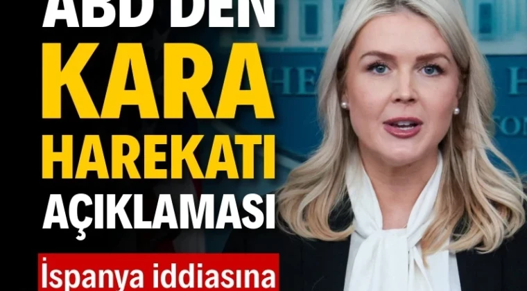 Beyaz Saray’dan ‘kara harekatı’ açıklaması Beyaz Saray Sözcüsü Karoline Leavitt, İran’a olası bir kara harekatının şu anda masada olmadığını bildirdi ve İspanya’nın ABD ile iş birliği yapacağını söyledi. Sözcünün iddiasına Madrid hükümetinden jet yalanlama geldi.