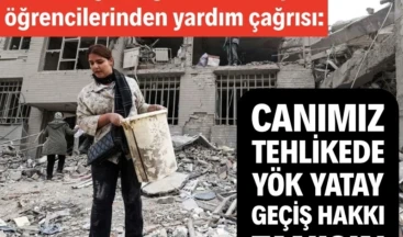Canımız tehlikede, YÖK yatay geçiş hakkı tanısın 300’e yakın tıp öğrencisi ülkede yaşanan kaos ve ardından gelen savaşla birlikte eğitim göremez hale geldi. Öğrenciler “Yurtların çevresine bombalar düşüyor” dedi.