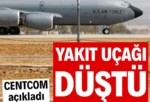 CENTCOM: Yakıt uçağımız düştü ABD Merkez Kuvvetler Komutanlığı (CENTCOM), ABD’ye ait bir KC-135 yakıt ikmal uçağının Irak hava sahasında düşerek kırıma uğradığını açıkladı.