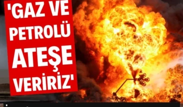 İran’dan gaz ve petrolü ateşe verme tehdidi İran’dan “Enerji altyapımız ve limanlara yönelik saldırıya karşılık bölgenin petrol ve doğalgazını ateşe vereceğiz” tehdidi geldi.
