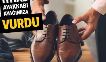 İthal ayakkabı ayağımıza vurdu Gelir erimesi ve pahalılık nedeniyle vatandaşın yıllık kişi başı ayakkabı alımı 4 çiftten 3 çifte indi. İlk defa aylık ayakkabı ithalatı ihracatı geride bıraktı.