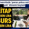 Kitap 17 bin lira burs 4 bin lira Yıldız Teknik Üniversitesi’nde 4 bin lira burs alan üniversite öğrencilerine 17 bin liralık kitap zorunlu tutuldu. Öğrenciler şikayet etti, Kamu Denetçiliği Kurumu üniversiteyi uyardı.