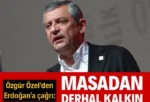 Özel’den Erdoğan’a: Masadan derhal kalkın CHP lideri Özel, Cumhurbaşkanı Erdoğan’a seslendi ve “Trump’ın Filistin’i işgal masasından derhal kalkın” dedi.