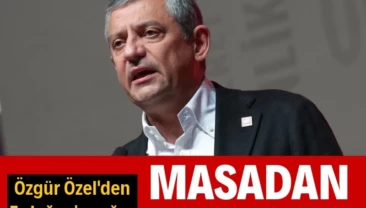 Özel’den Erdoğan’a: Masadan derhal kalkın CHP lideri Özel, Cumhurbaşkanı Erdoğan’a seslendi ve “Trump’ın Filistin’i işgal masasından derhal kalkın” dedi.