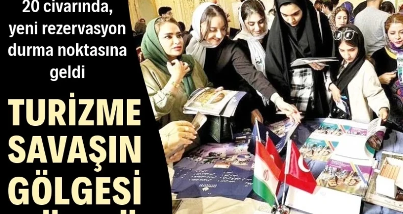 Turizme savaşın gölgesi düştü Turizmcileri sıkıntılı günler bekliyor, İran’dan Nevruz öncesi Türkiye’ye turist akışı kesildi. Sektör temsilcileri savaşın uzamasından endişeli.