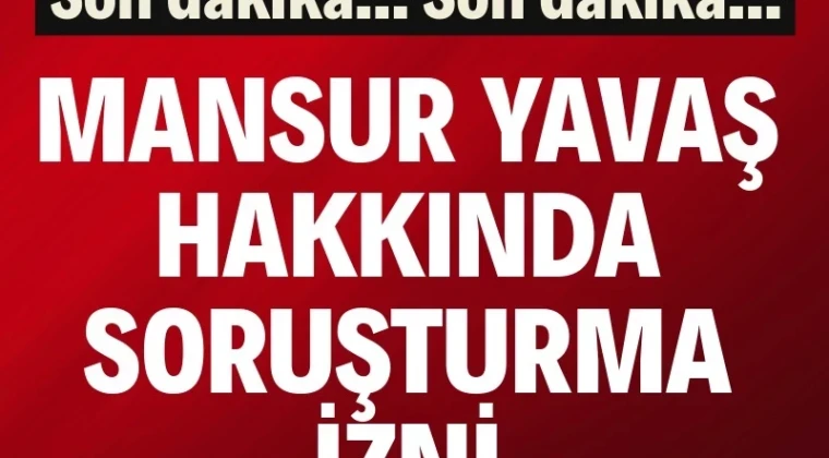Mansur Yavaş hakkında soruşturma izni Ankara Büyükşehir Belediye Başkanı Mansur Yavaş hakkında soruşturma izni verildi.