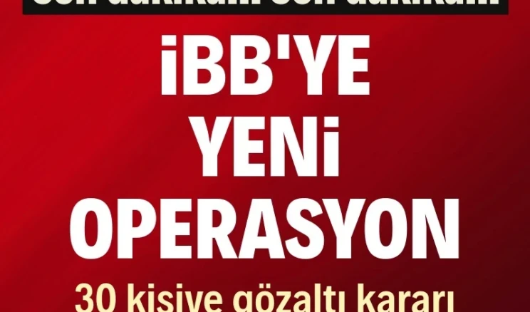 İBB’ye yeni operasyon: 30 kişi için gözaltı kararı İBB’ye yönelik yürütülen soruşturma kapsamında, Ağaç ve Peyzaj A.Ş. iştirak şirketi üzerinden usulsüz şekilde ihale sistemi kurularak ihalelere fesat karıştırıldığı iddiasıyla operasyon düzenlendi. Aralarında Genel Sekreter Yardımcısı Oktay Özel ile Park ve Bahçeler Daire Başkanı Tuğba Ölmez Hancı’nın da yer aldığı 29 kişi gözaltına alındı, hakkında gözaltı kararı bulunan 1 kişinin ise yurt dışında olduğu tespit edildi.
